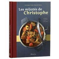 картинка Книга (на франц. ) «Les mijotes de christophe»; бумага; L=30, B=21, 5см; разноцветн. (02130252) Matfer от интернет-магазина Posuda-bar